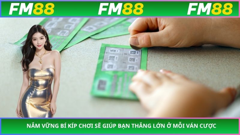 Nắm vững bí kíp chơi sẽ giúp bạn thắng lớn ở mỗi ván cược