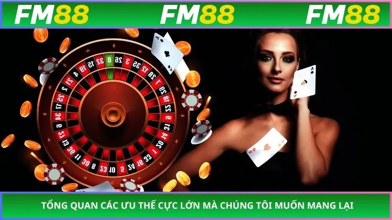 Tổng quan các ưu thế cực lớn mà chúng tôi muốn mang lại