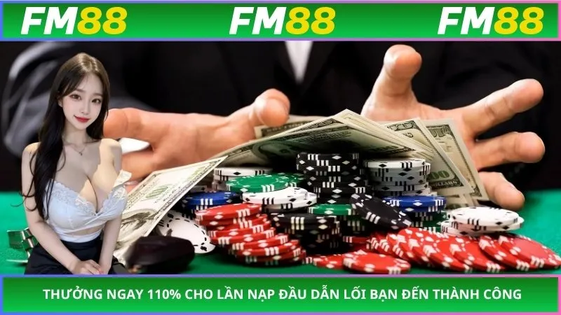 Thưởng ngay 110% cho lần nạp đầu dẫn lối bạn đến thành công