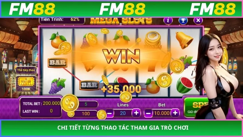 Chi tiết từng thao tác tham gia trò chơi