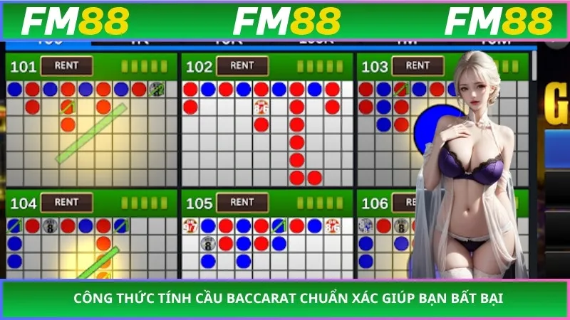 Công Thức Tính Cầu Baccarat Chuẩn Xác Giúp Bạn Bất Bại