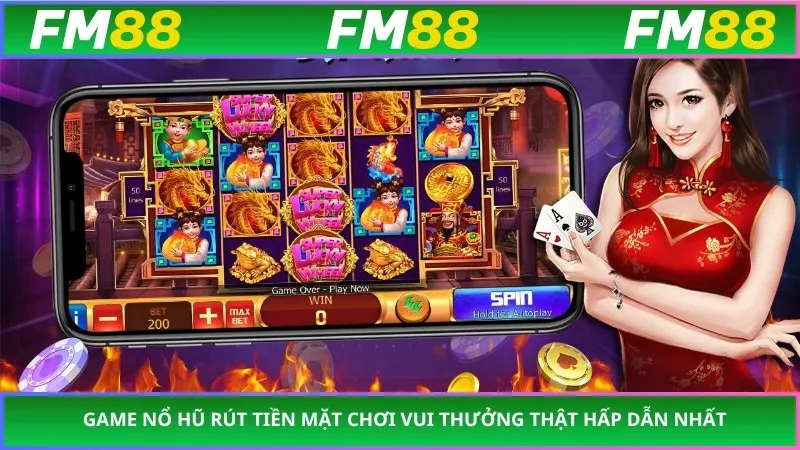 Game Nổ Hũ Rút Tiền Mặt Chơi Vui Thưởng Thật Hấp Dẫn Nhất