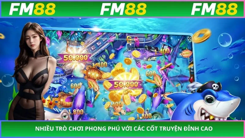 Nhiều trò chơi phong phú với các cốt truyện đỉnh cao