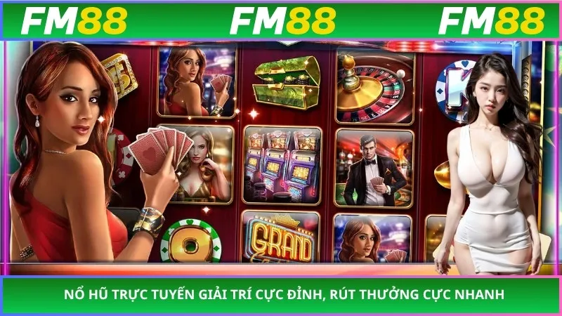 Nổ Hũ Trực Tuyến Giải Trí Cực Đỉnh, Rút Thưởng Cực Nhanh