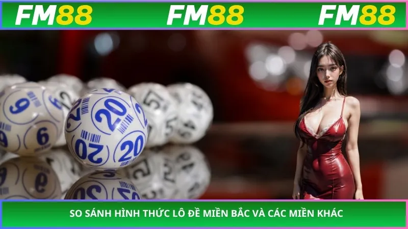 So sánh hình thức lô đề miền Bắc và các miền khác